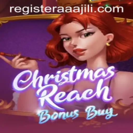 Exploring the Exciting World of ChristmasReachBonusBuy by AAAJILI