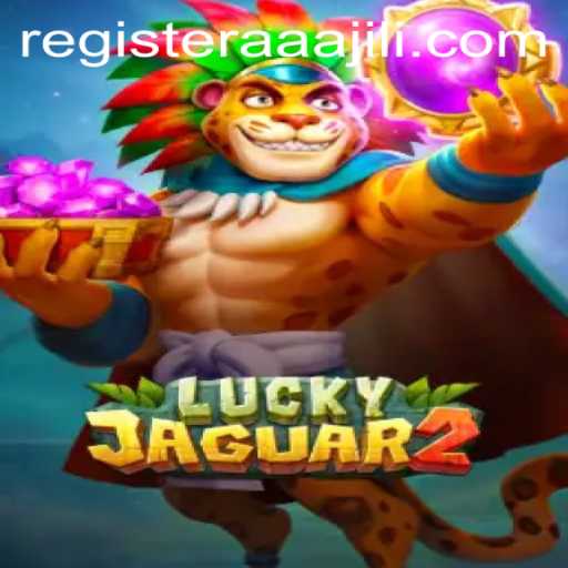 Exploring Luckyjaguar2: A Thrilling New Gaming Experience