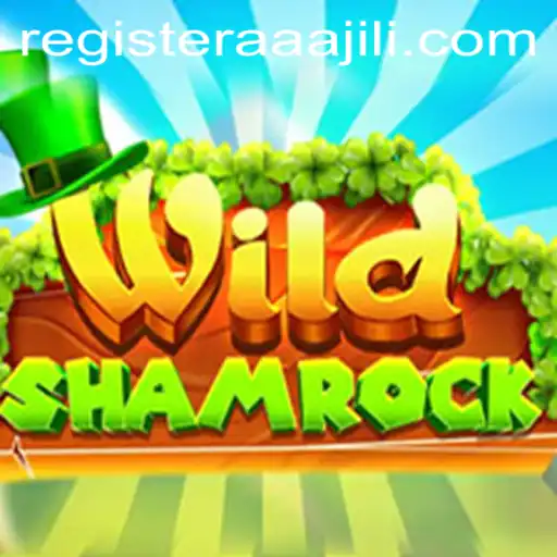 Discovering WildShamrock: A Thrilling Journey in the World of AAAJILI